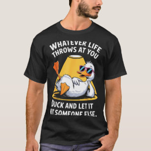 Duck Lover Funny Quote For Men Women Boys Kids Gra T-Shirt