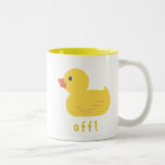 Duck Off! Two-Tone Coffee Mug<br><div class="desc">Duck Off!</div>