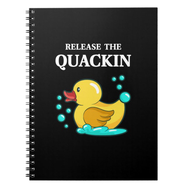 Duck - Release The Quackin Notebook (Front)