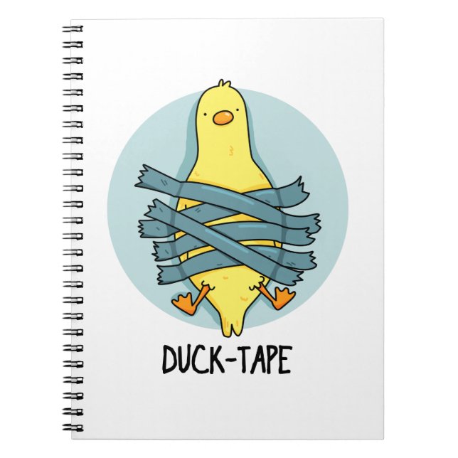 Duck Tape Funny Duct Tape Pun Notebook (Front)