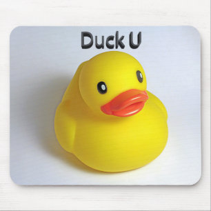 Duck U Mouse Mat