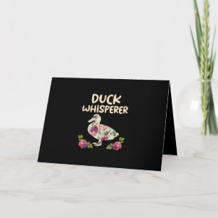 Duck Whisperer Flower Funny Farming Farm Animal Card