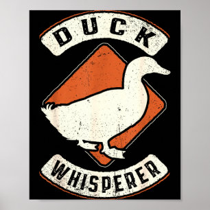 Duck Whisperer Vintage Clic Retro Animal Love  Poster