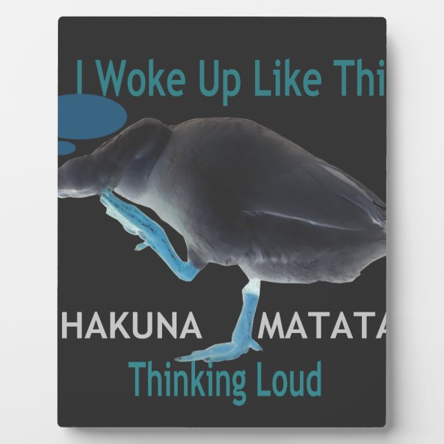 Duck with I Woke Up Like This & Hakuna Matata Text Plaque (Front)