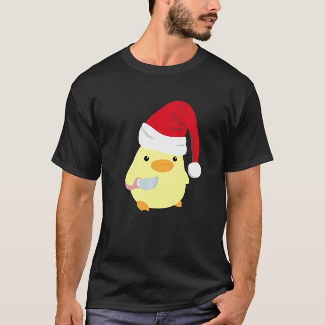 Duck With Knife Christmas For Men And Women T-Shirt (Front)