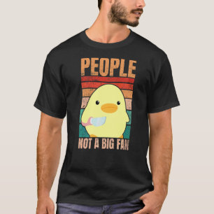 Duck With Knife People Not A Big Fan For Human Ha T-Shirt
