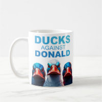 DUCKS AGAINST DONALD mug