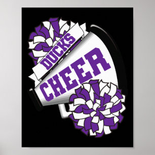Ducks Cheer Ck To School Cheerleading Spirit P Poster
