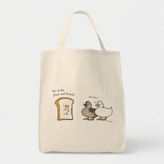 ducks don't eat bread tote bag