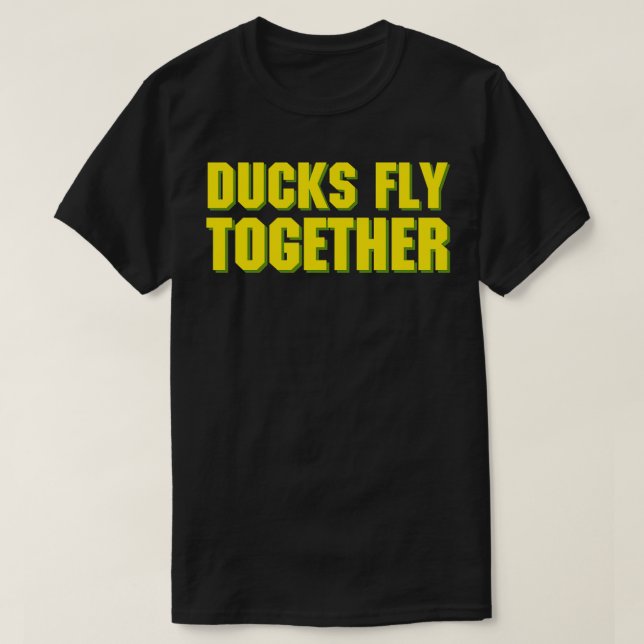 DUCKS FLY TOGETHER Classic TShirt (Design Front)