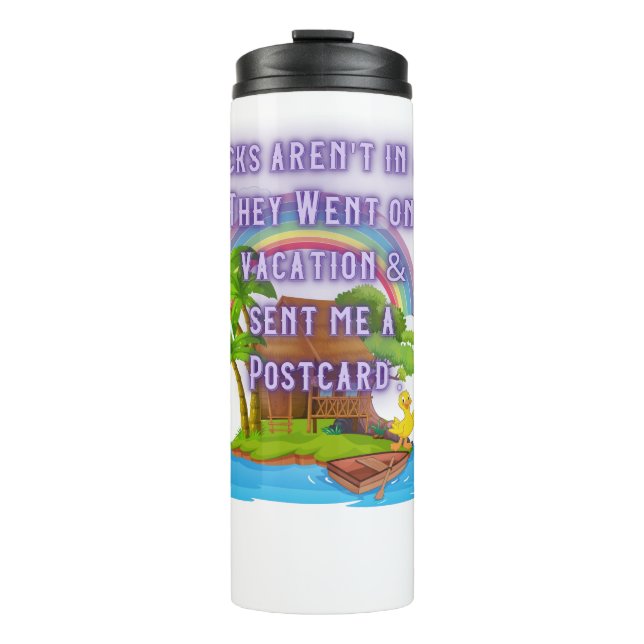 Ducks gone on Vacation, Thermal Tumbler (Front)