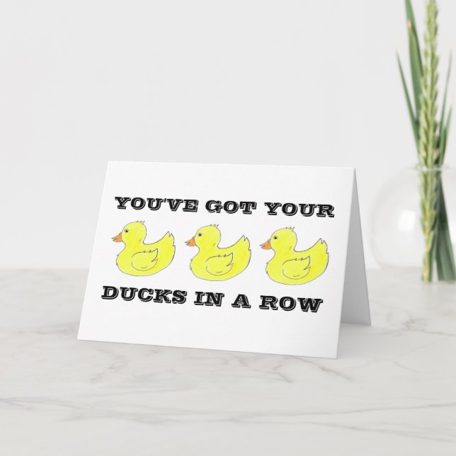 Ducks in a Row Congratulations Congrats Duck Card (Front)