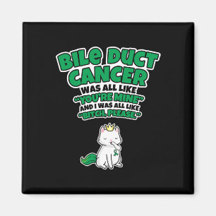 Duct Cancer Survivor - Bile Duct Cancer Awareness  Magnet