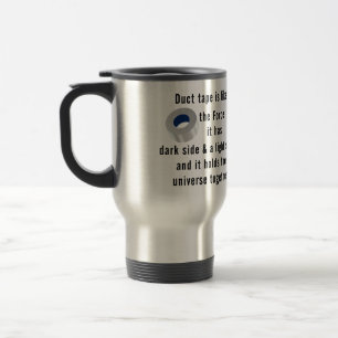 Duct Tape, Engineering humour Travel Mug