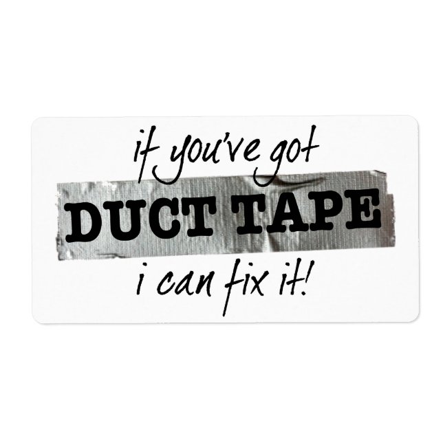Duct Tape Fix It Humor (Front)