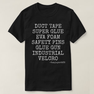 DUCT TAPE, GLUE GUN MENS TSHIRT