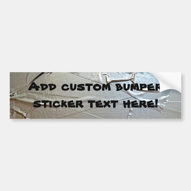 Duct Tape Look Bumper Sticker (Front)