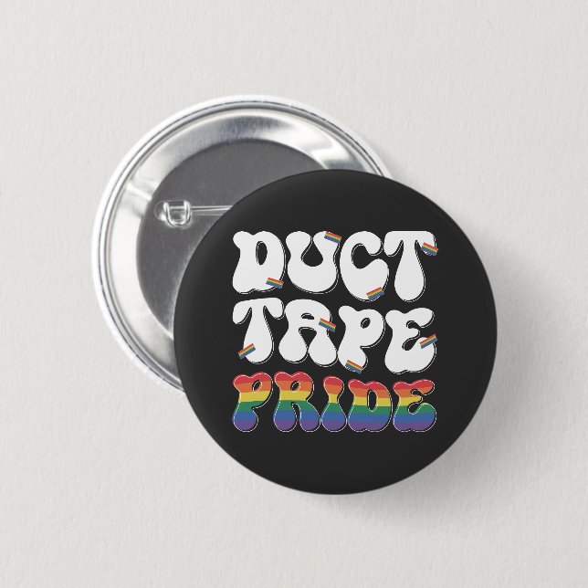 Duct Tape Pride - Buttons (Front & Back)
