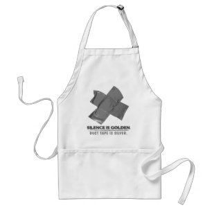 duct tape - silence is golden duct tape is silver standard apron