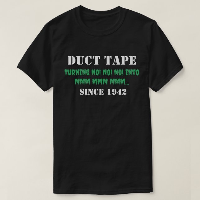 Duct Tape T-Shirt (Design Front)
