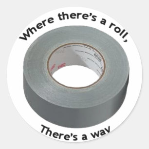 Duct Tape w/ slogan Sticker