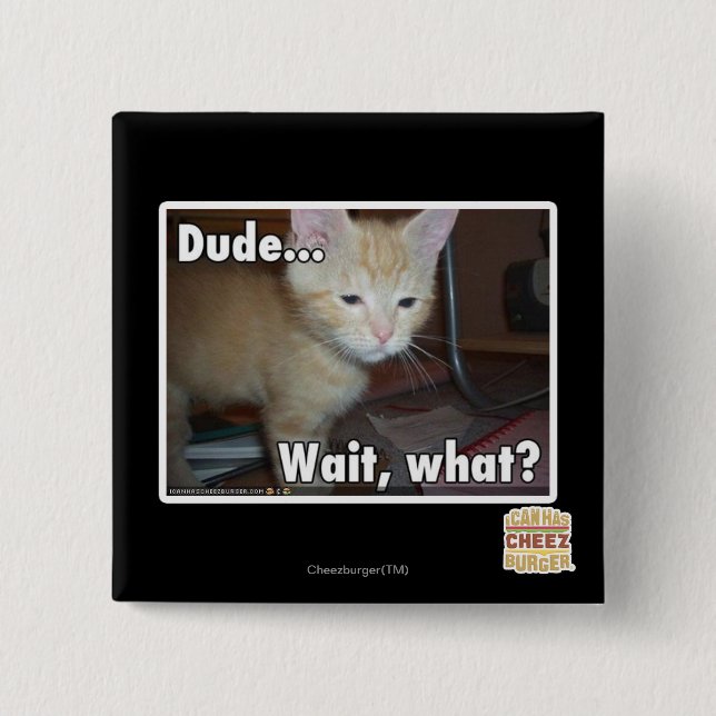 Dude 15 Cm Square Badge (Front)