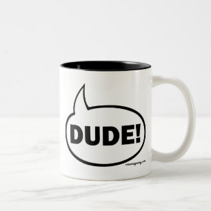 DUDE-1 Two-Tone COFFEE MUG