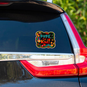 Dude Be Kind Fun Colourful Kindness