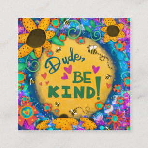 Dude Be Kind Inspirivity Bumblebee Kindness Cards