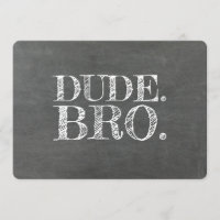 Dude Bro Funny Groomsman or Best Man Proposal