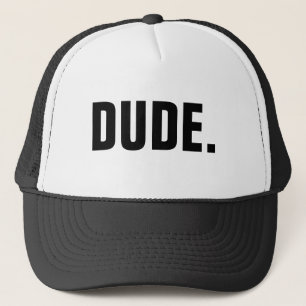 Dude hat