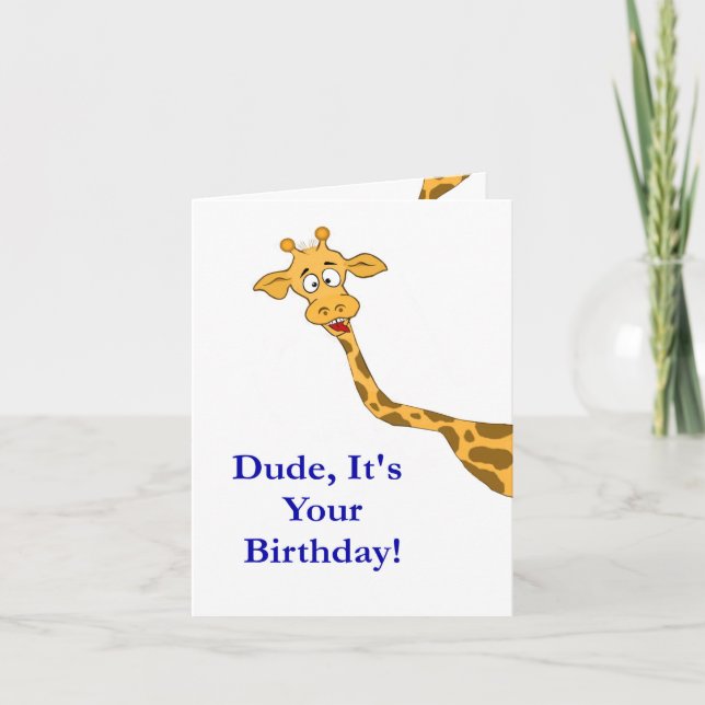 Dude, It's Your Birthday! Card (Front)