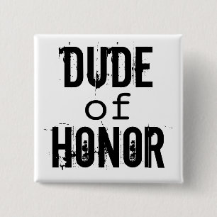 Dude of Honour black white groomsman button