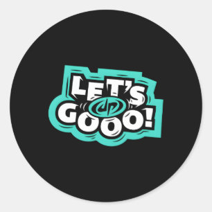 Dude Perfect Let'S Go Classic Round Sticker
