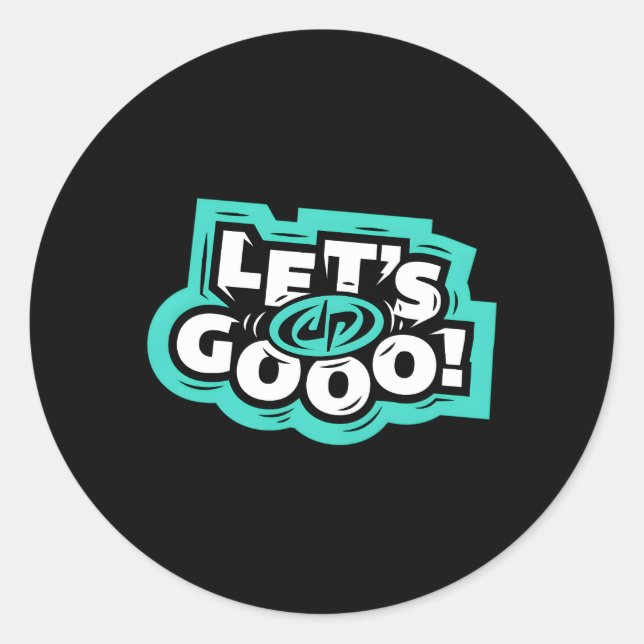 Dude Perfect Let'S Go Classic Round Sticker (Front)
