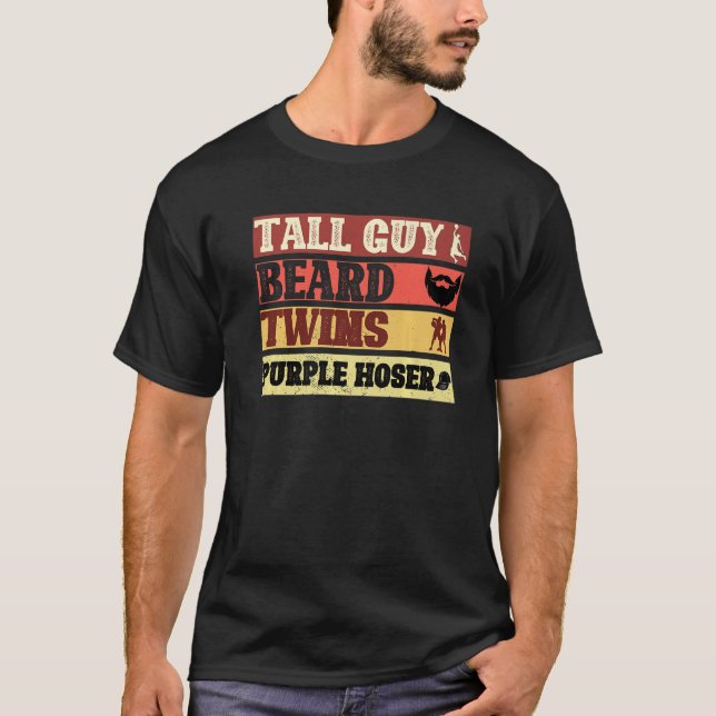 dude tall guy beard twins purple hoser Perfect for T-Shirt (Front)