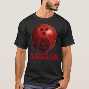 Dudeism 3D Bowling Ball  T-Shirt