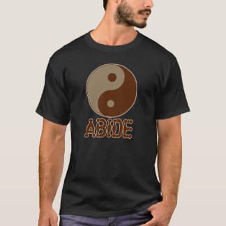 Dudeist Abide Tee