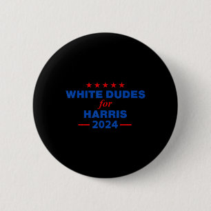 Dudes For Harris 2024 Karens For Kamala 6 Cm Round Badge