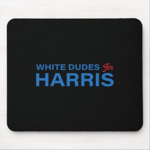 Dudes For Harris 3 Mouse Mat