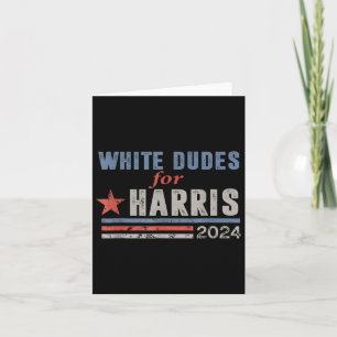 Dudes For Harris Harris Waltz 2024 Election Kamala Card