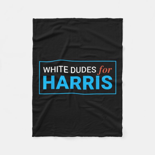 Dudes For Harris Harris Waltz 2024 Election Kamala Fleece Blanket (Front)