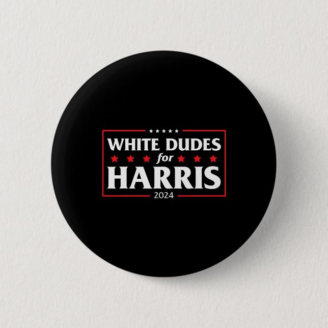 Dudes For Harris-kamala 2024  6 Cm Round Badge (Front)