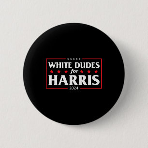 Dudes For Harris-kamala 2024  6 Cm Round Badge