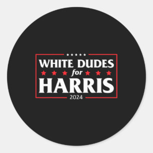 Dudes For Harris-kamala 2024 Classic Round Sticker