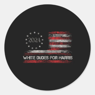 Dudes For Kamala Harris 2024 For President Us Flag Classic Round Sticker