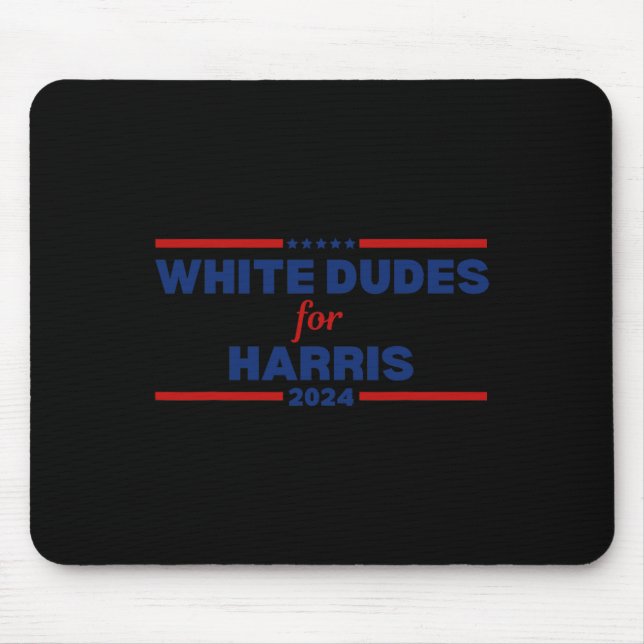 Dudes For Kamala-harris 2024  Mouse Mat (Front)