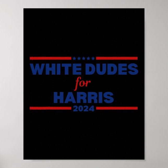 Dudes For Kamala-harris 2024  Poster (Front)