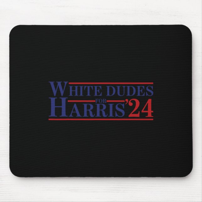Dudes For Kamala Harris 8  Mouse Mat (Front)