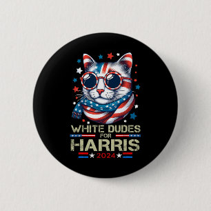 Dudes For Kamala Harris Childless Cat Lady For Kam 6 Cm Round Badge